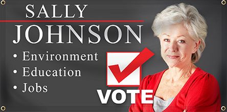 Custom Vinyl Political Banners | Banners.com
